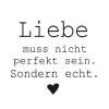 Liebe muss nicht ...