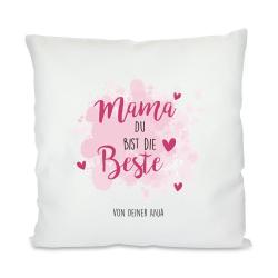 Mama ist die Beste - personalisiertes Kissen 