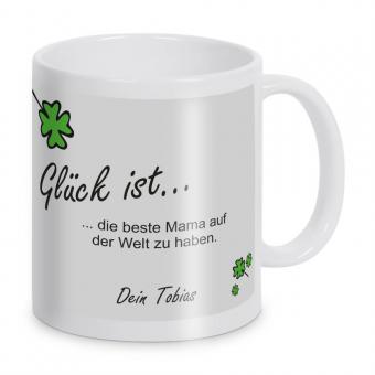 Glück ist ... Tasse - mit Wunschtext und Namen 