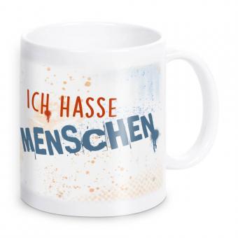 Ich hasse Menschen! Tasse mit eigenem Hassobjekt 