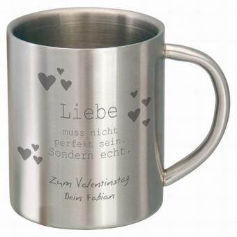 Edelstahltasse mit Liebesmotto und mit persönlicher Gravur 