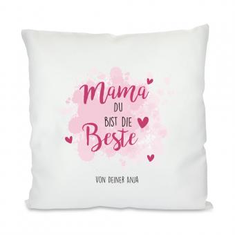Mama ist die Beste - personalisiertes Kissen 