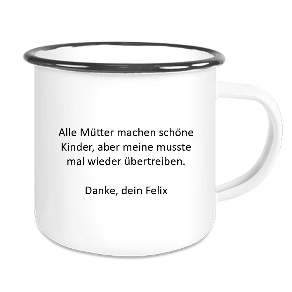 MAMA Emaille Tasse mit Ihrem Spruch 