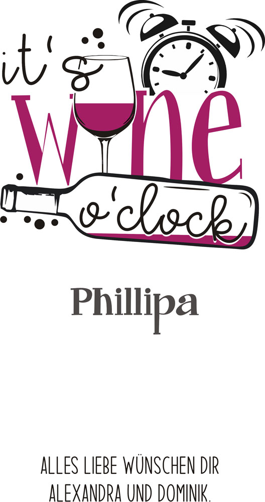 Wein-Geschenk-Set "it's wine o'clock" individuell gestaltet 