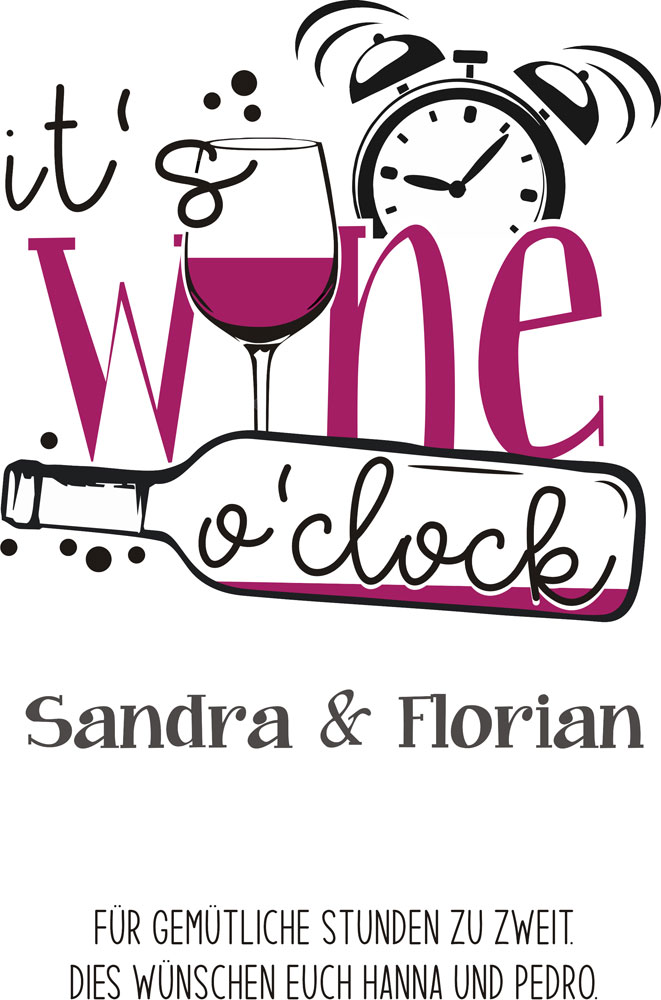 Wein-Geschenk-Set "it's wine o'clock" persönlich gestaltet 