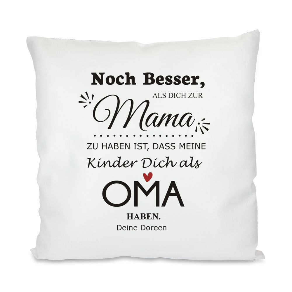 Bedrucktes Kissen zum Muttertag *Noch besser als* 